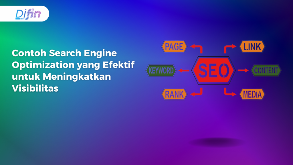 Contoh Search Engine Optimization yang Efektif untuk Meningkatkan Visibilitas