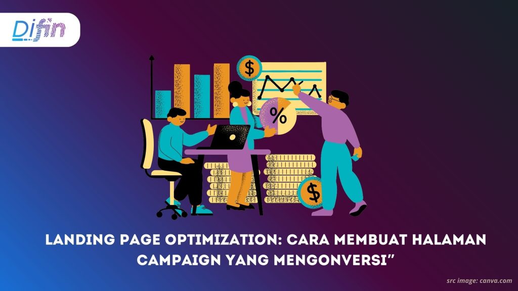 Landing Page Optimization_ Cara Membuat Halaman Campaign yang Mengonversi”